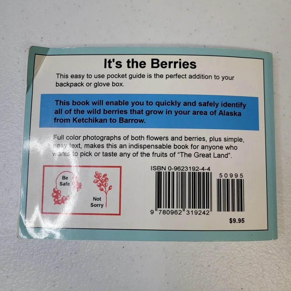 Wild Berries of Alaska Pocket Guide Its‎ the Berries Identification Book